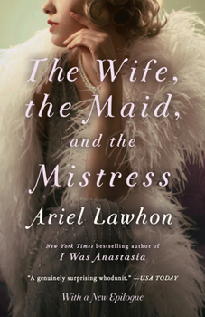 Paperback The Wife, the Maid, and the Mistress Book