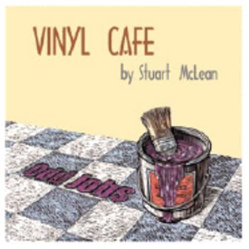 Vinyl Cafe Odd Jobs - Book #4 of the Vinyl Cafe Audio Stories