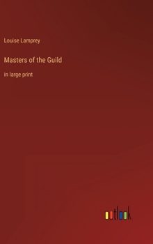 Hardcover Masters of the Guild: in large print Book