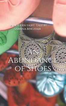 Paperback An Abundance of Shoes Book
