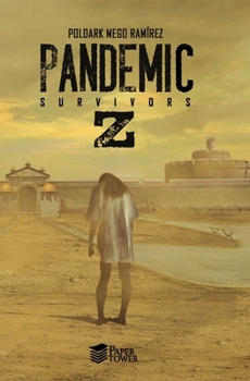 Paperback Pandemic Z: Supervivors Book