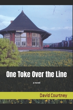 Paperback One Toke Over the Line Book