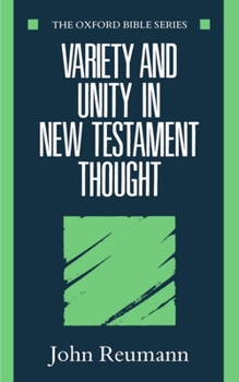 Paperback Variety and Unity in New Testament Thought Book