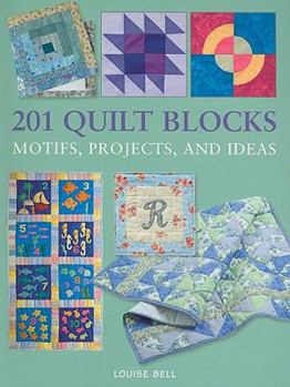 Paperback 201 Quilt Blocks: Motifs, Projects, and Ideas Book