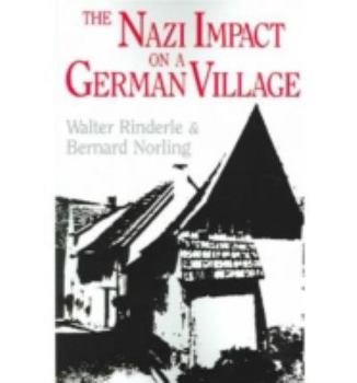 Paperback The Nazi Impact on a German Village Book