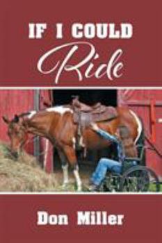 Paperback If I Could Ride Book