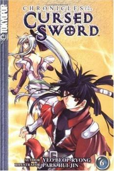 Paperback Chronicles of the Cursed Sword Volume 6 Book