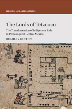 Paperback The Lords of Tetzcoco Book