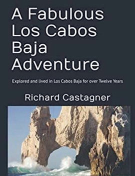 Paperback A Fabulous Los Cabos Baja Adventure Book
