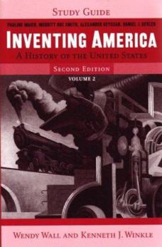 Paperback Inventing America, Volume 2: A History of the United States Book