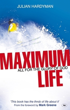 Paperback Maximum Life: All for the Glory of God Book