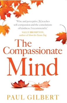 Paperback The Compassionate Mind Book