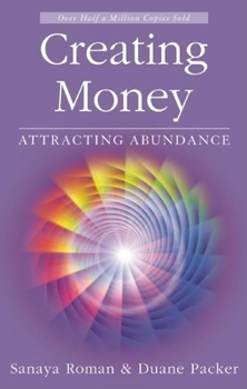 Paperback Creating Money: Attracting Abundance Book