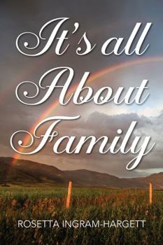 Paperback It's All About Family Book