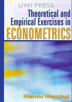 Paperback Theoretical and Empirical Exercises in Econometrics Book