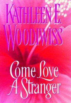 Hardcover Come Love a Stranger: A Captivating Historical Romance Full of Mystery and Intrigue Book