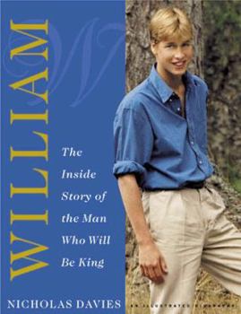Paperback William: The Inside Story of the Man Who Will Be King Book