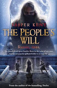 The People's Will: - Book #4 of the Danilov Quintet