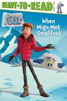 Paperback When Migo Met Smallfoot Book