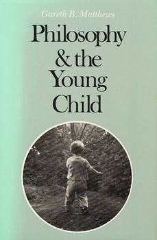 Paperback Philosophy and the Young Child Book