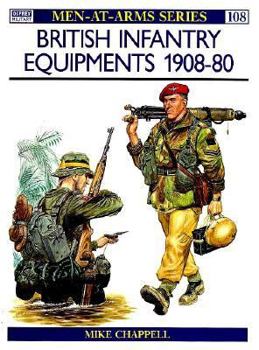 Paperback British Infantry Equipments, 1908-80 Book