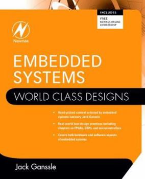 Paperback Embedded Systems: World Class Designs Book