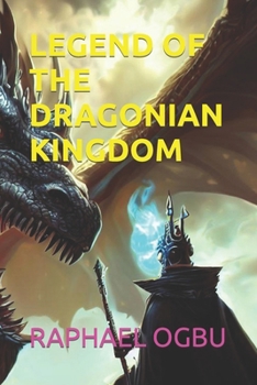 Paperback Legend of the Dragonian Kingdom [Large Print] Book