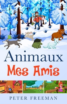 Paperback Animaux Mes Amis [French] Book