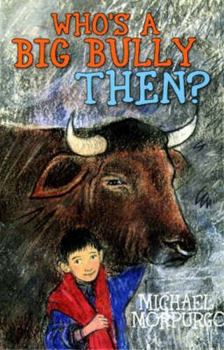 Paperback Who's a Big Bully Then? Book