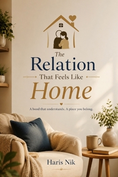The Relation That Feels Like Home