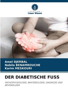 Der Diabetische Fuss (German Edition)