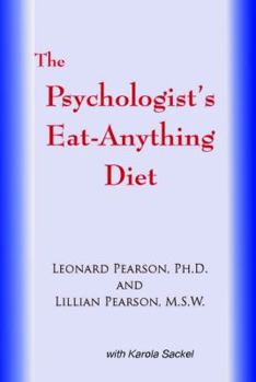 Paperback The Psychologist's Eat Anything Diet Book