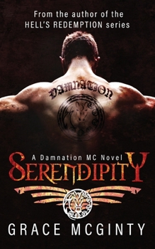Serendipity (Damnation MC Book 1) - Book #1 of the Damnation MC