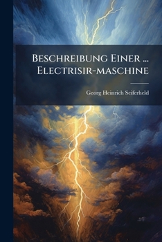 Paperback Beschreibung Einer ... Electrisir-maschine Book