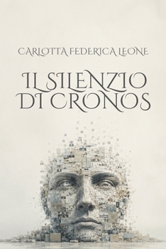 Paperback Il silenzio di CRONOS [Italian] Book