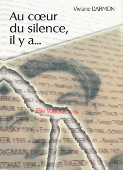 Paperback Au coeur du silence, il y a... [French] Book