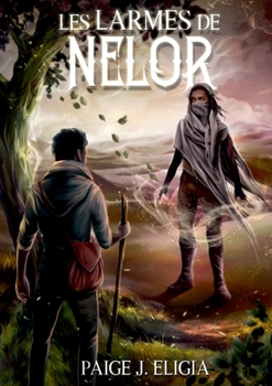 Paperback Les Larmes de Nelor [French] Book