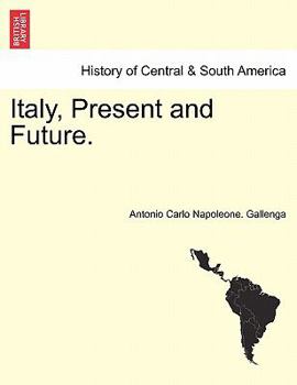 Paperback Italy, Present and Future. Book