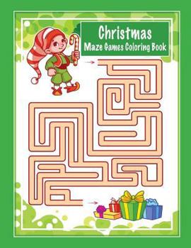 Paperback Christmas Maze Games Coloring Book