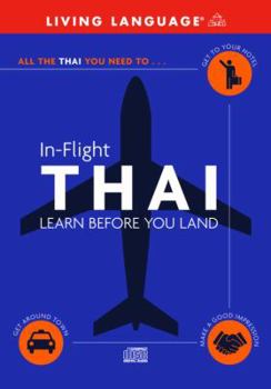 Audio CD In-Flight Thai: Learn Before You Land Book