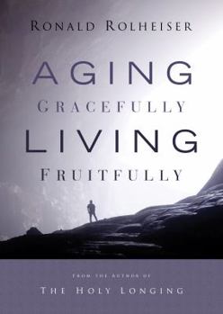 DVD Aging Gracefully, Living Fruitfully Book
