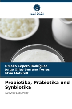 Paperback Probiotika, Präbiotika und Synbiotika [German] Book