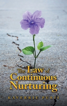Hardcover The Law of Continuous Nurturing Book