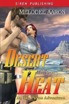 Paperback Desert Heat, an Ike Payne Adventure 2 Book