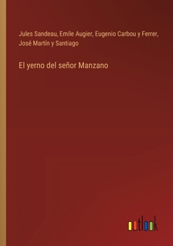 Paperback El yerno del señor Manzano [Spanish] Book