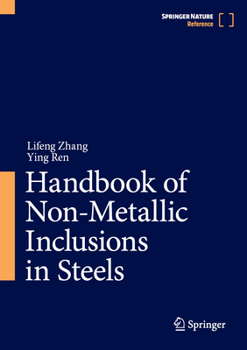 Hardcover Handbook of Non-Metallic Inclusions in Steels Book