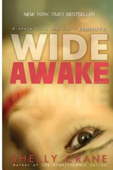 Wide Awake - Book #1 of the Wide Awake