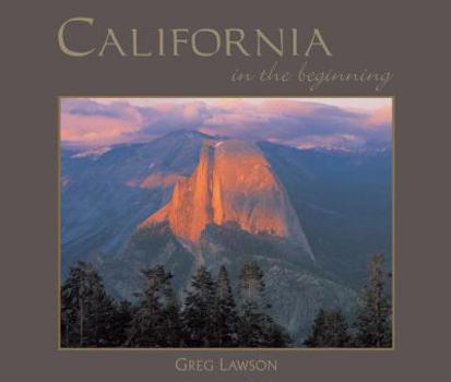 Hardcover California in the Beginning Book