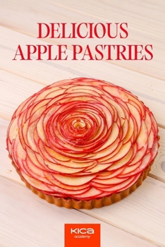 Paperback Delicious Apple Pastries Recipe Book