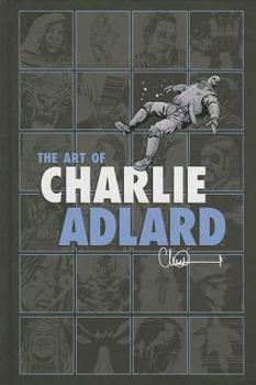 Hardcover The Art of Charlie Adlard Book